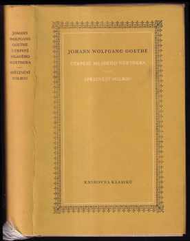 Johann Wolfgang von Goethe: Utrpení mladého Werthera ; Spříznění volbou