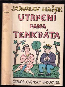 Jaroslav Hašek: Utrpení pana Tenkráta
