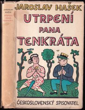 Jaroslav Hašek: Utrpení pana Tenkráta