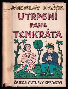 Utrpení pana Tenkráta - Jaroslav Hašek, Radko Pytlík (1961, Československý spisovatel) - ID: 59429