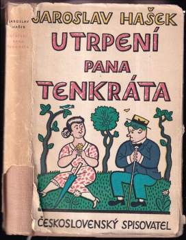 Utrpení pana Tenkráta - Jaroslav Hašek, Radko Pytlík (1961, Československý spisovatel) - ID: 830090