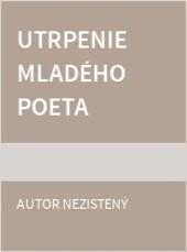 Utrpenie mladého poeta