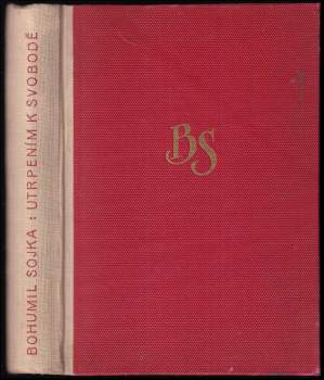 Utrpením k svobodě