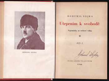 Bohumil Sojka: Utrpením k svobodě