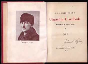 Bohumil Sojka: Utrpením k svobodě