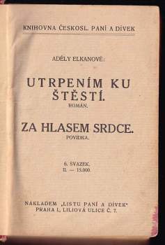 Adéla Elkanová: Utrpením ku štěstí