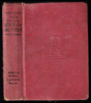 Utrpením ku štěstí