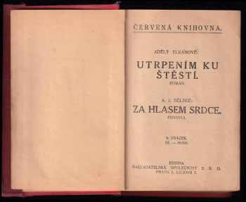 Adéla Elkanová: Utrpením ku štěstí