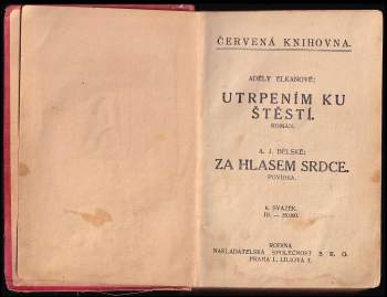 Adele Elkan: Utrpením ku štěstí