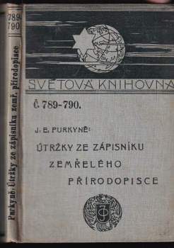 Útržky ze zápisníku zemřelého přírodopisce