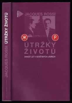 Jacques Rossi: Útržky životů