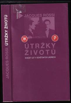 Jacques Rossi: Útržky životů