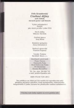 Felix Krumlowský: Ututlané dějiny, aneb, Záhady slavných postav naší historie