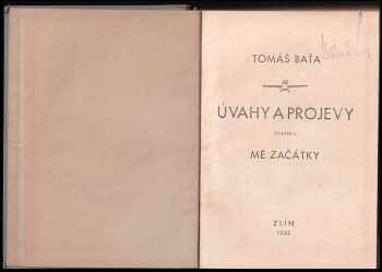 Tomáš Baťa: Úvahy a projevy