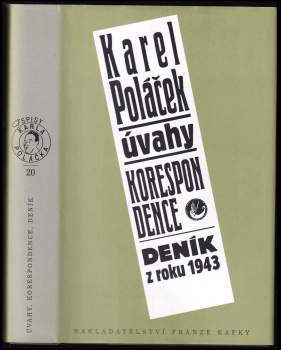 Karel Poláček: Úvahy, korespondence, deník z roku 1943