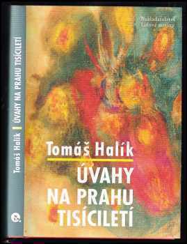 Tomáš Halík: Úvahy na prahu tisíciletí