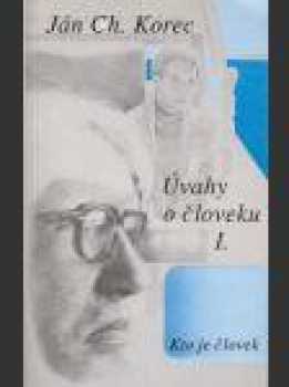 Úvahy o človeku