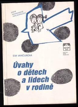 Úvahy o dětech a lidech v rodině
