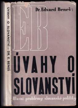 Edvard Beneš: Úvahy o slovanství