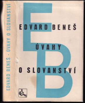 Edvard Beneš: Úvahy o slovanství