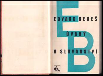 Edvard Beneš: Úvahy o slovanství
