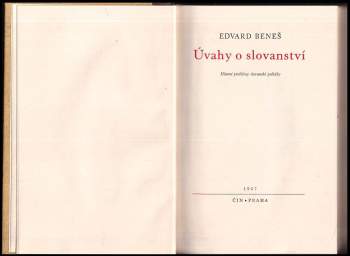Edvard Beneš: Úvahy o slovanství