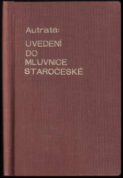Uvedení do mluvnice staročeské