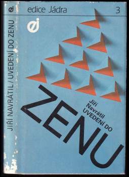 Jiří Navrátil: Uvedení do Zenu