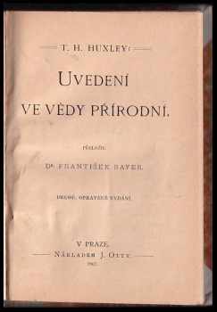 Thomas Henry Huxley: Uvedení ve vědy přírodní