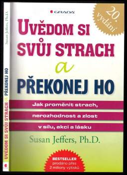 Uvědom si svůj strach a překonej ho