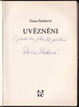 Dana Šimková: Uvězněni