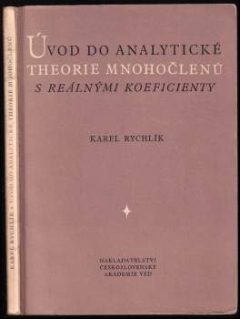 Úvod do analytické theorie mnohočlenů o real. koef