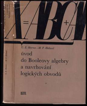 Úvod do Booleovy algebry a navrhování logických obvodů
