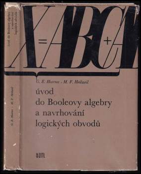 Úvod do Booleovy algebry a navrhování logických obvodů