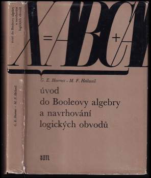 Úvod do Booleovy algebry a navrhování logických obvodů
