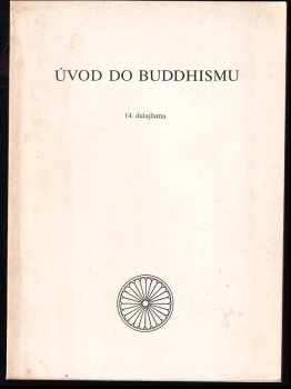 Úvod do buddhismu - Bstan-'dzin-rgya-mtsho (1990, Radost) - ID: 484688
