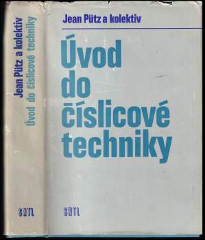 Jean-Luc Putz: Úvod do číslicové techniky