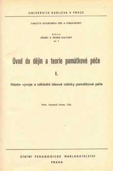 Úvod do dějin a teorie památkové péče