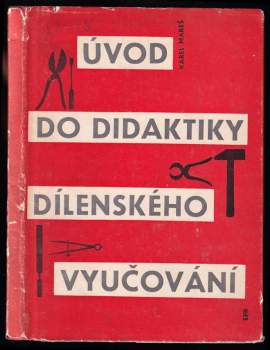 Úvod do didaktiky dílenského vyučování