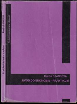 Blanka Brandová: Úvod do ekonomie