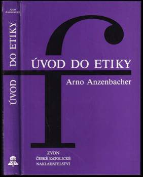 Arno Anzenbacher: Úvod do etiky