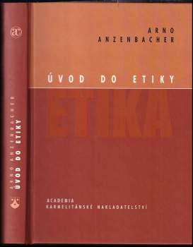 Arno Anzenbacher: Úvod do etiky