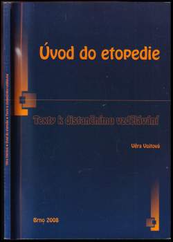 Věra Vojtová: Úvod do etopedie