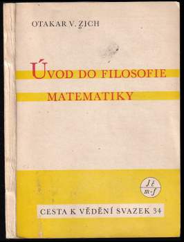 Otakar Zich: Úvod do filosofie matematiky
