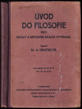Albína Dratvová: Úvod do filosofie pro reálky a reformní reálná gymnasia