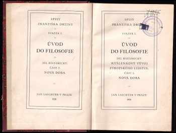 František Drtina: Úvod do filosofie - základní úvahy - myšlenkový vývoj evropského lidstva - část 2, Nová doba.