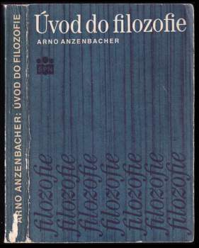 Arno Anzenbacher: Úvod do filozofie