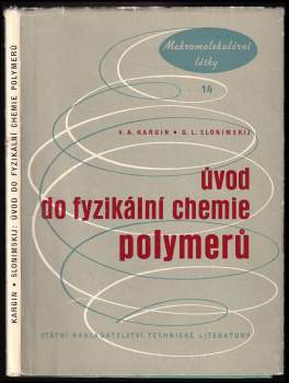 Úvod do fyzikální chemie polymerů