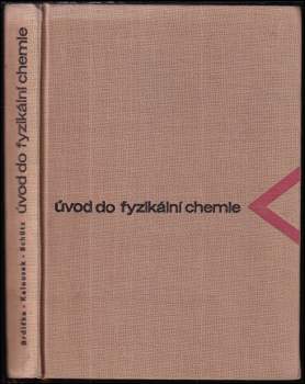 Rudolf Brdička: Úvod do fyzikální chemie
