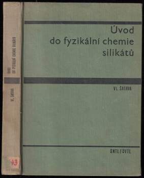 Úvod do fyzikální chemie silikátů